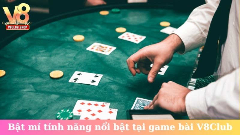 Bật mí tính năng nổi bật tại game bài V8Club