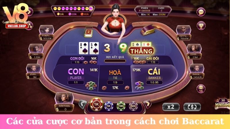 Các cửa cược cơ bản trong cách chơi Baccarat