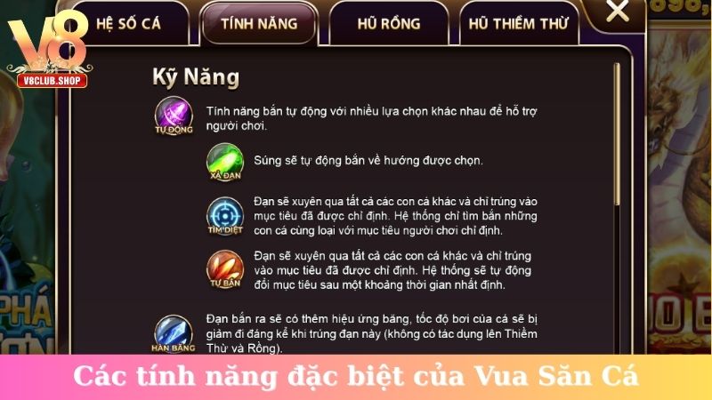 Các tính năng đặc biệt của Vua Săn Cá