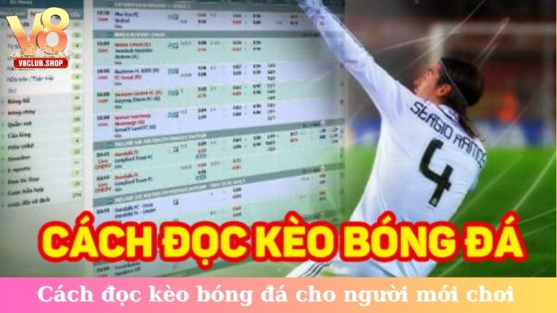 Cách đọc kèo bóng đá