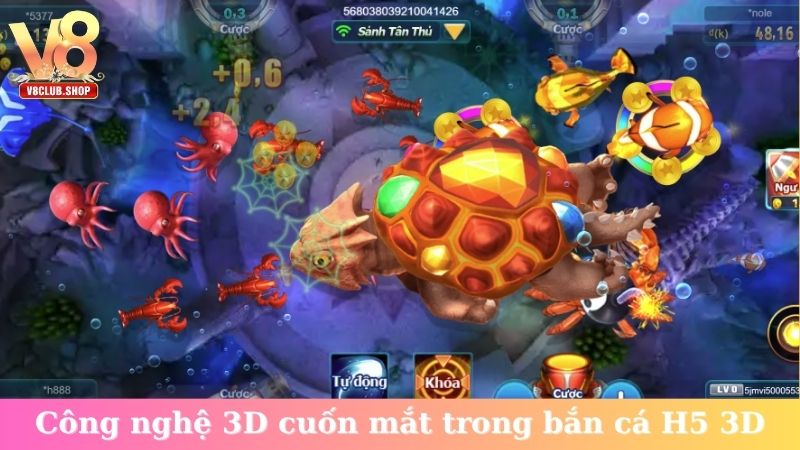 Công nghệ 3D cuốn mắt trong bắn cá H5 3D