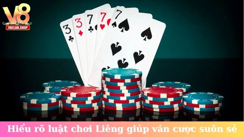 Hiểu rõ luật chơi Liêng giúp ván cược suôn sẻ