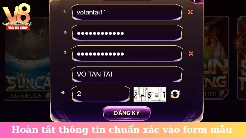 Hoàn tất thông tin chuẩn xác vào form mẫu