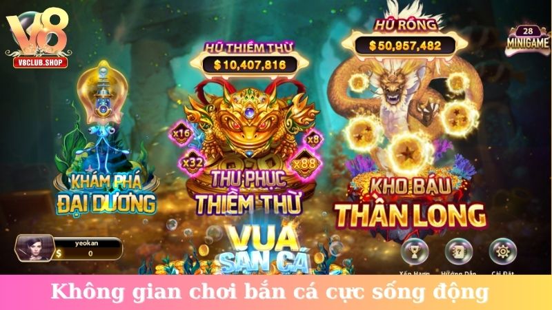 Không gian chơi bắn cá cực sống động