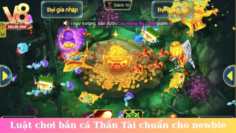 Luật chơi bắn cá Thần Tài chuẩn cho newbie