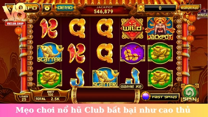 Mẹo chơi nổ hũ Club bất bại như cao thủ