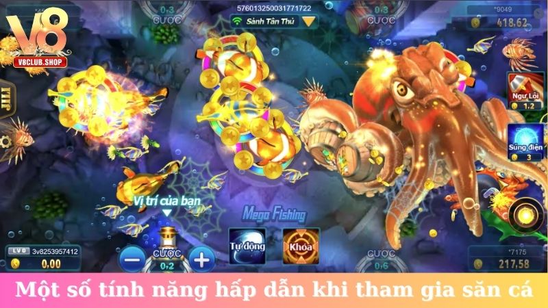 Một số tính năng hấp dẫn khi tham gia săn cá