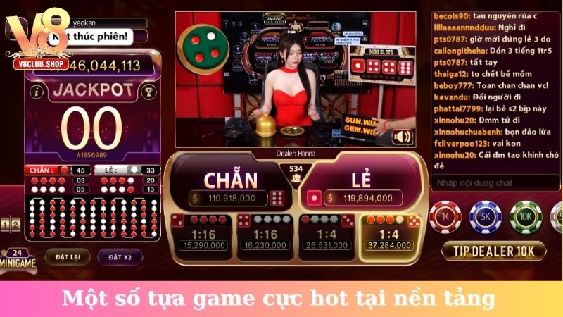 Một số tựa game cực hot tại nền tảng