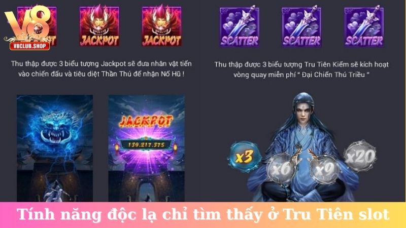 Tính năng độc lạ chỉ tìm thấy ở Tru Tiên slot
